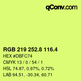 カラーコード: RGB 219 252.8 116.4 | qconv.com