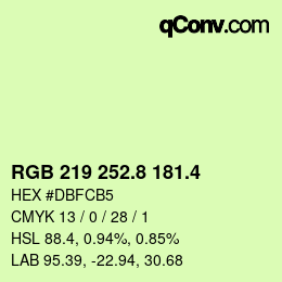 カラーコード: RGB 219 252.8 181.4 | qconv.com