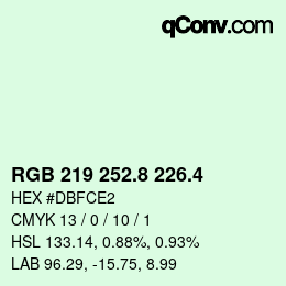 カラーコード: RGB 219 252.8 226.4 | qconv.com