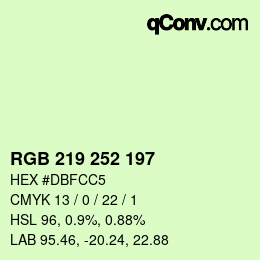 Farbcode: RGB 219 252 197 | qconv.com