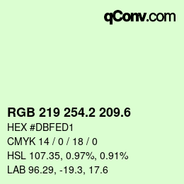 カラーコード: RGB 219 254.2 209.6 | qconv.com
