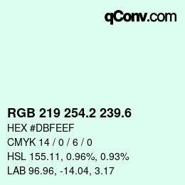 カラーコード: RGB 219 254.2 239.6 | qconv.com