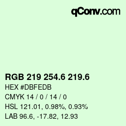 カラーコード: RGB 219 254.6 219.6 | qconv.com