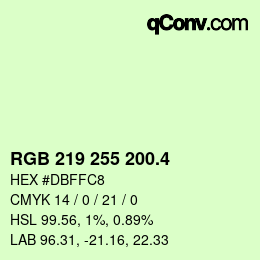 カラーコード: RGB 219 255 200.4 | qconv.com