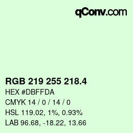 カラーコード: RGB 219 255 218.4 | qconv.com
