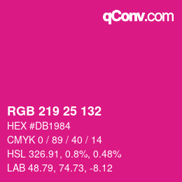 Color code: RGB 219 25 132 | qconv.com