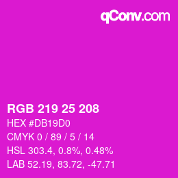 颜色代码: RGB 219 25 208 | qconv.com