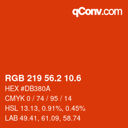 カラーコード: RGB 219 56.2 10.6 | qconv.com