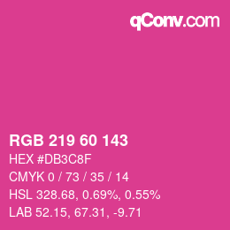 カラーコード: RGB 219 60 143 | qconv.com