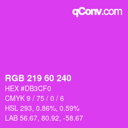 カラーコード: RGB 219 60 240 | qconv.com