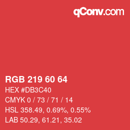 カラーコード: RGB 219 60 64 | qconv.com