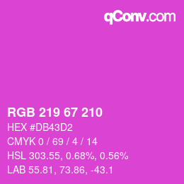 カラーコード: RGB 219 67 210 | qconv.com