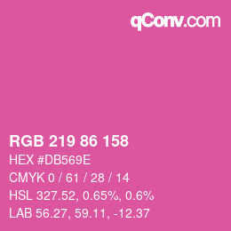 Color code: RGB 219 86 158 | qconv.com