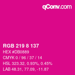 カラーコード: RGB 219 8 137 | qconv.com
