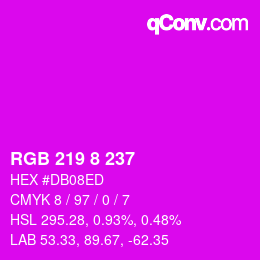 カラーコード: RGB 219 8 237 | qconv.com