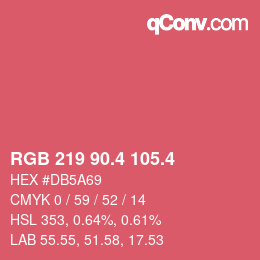 カラーコード: RGB 219 90.4 105.4 | qconv.com