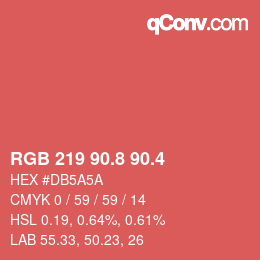 カラーコード: RGB 219 90.8 90.4 | qconv.com