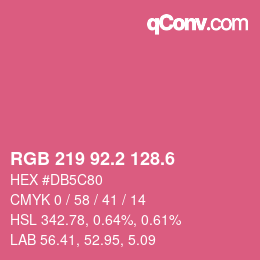 カラーコード: RGB 219 92.2 128.6 | qconv.com