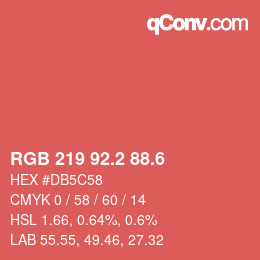 カラーコード: RGB 219 92.2 88.6 | qconv.com