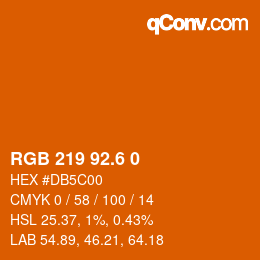 カラーコード: RGB 219 92.6 0 | qconv.com
