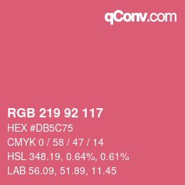 カラーコード: RGB 219 92 117 | qconv.com