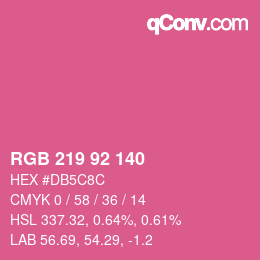 颜色代码: RGB 219 92 140 | qconv.com