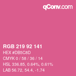 カラーコード: RGB 219 92 141 | qconv.com