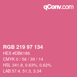 カラーコード: RGB 219 97 134 | qconv.com