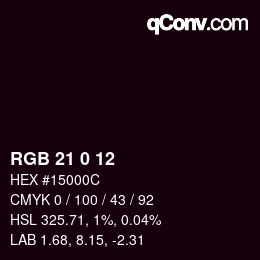 カラーコード: RGB 21 0 12 | qconv.com
