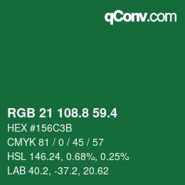 カラーコード: RGB 21 108.8 59.4 | qconv.com