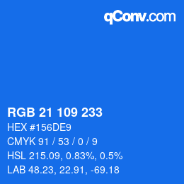 Color code: RGB 21 109 233 | qconv.com