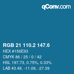 カラーコード: RGB 21 110.2 147.6 | qconv.com