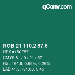 カラーコード: RGB 21 110.2 87.6 | qconv.com