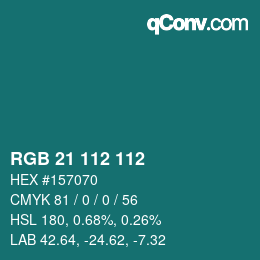Color code: RGB 21 112 112 | qconv.com