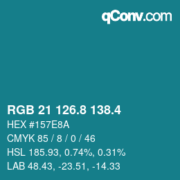 カラーコード: RGB 21 126.8 138.4 | qconv.com