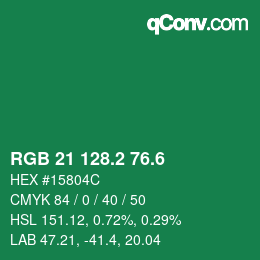 カラーコード: RGB 21 128.2 76.6 | qconv.com