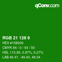 カラーコード: RGB 21 128 9 | qconv.com