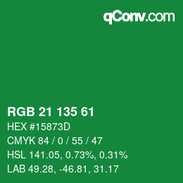 Color code: RGB 21 135 61 | qconv.com