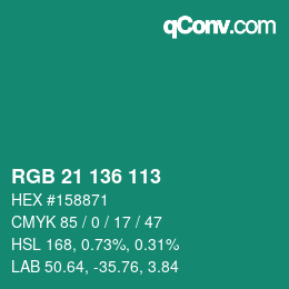 Color code: RGB 21 136 113 | qconv.com