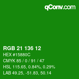 Color code: RGB 21 136 12 | qconv.com