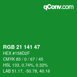 カラーコード: RGB 21 141 47 | qconv.com