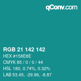 Color code: RGB 21 142 142 | qconv.com