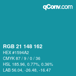 カラーコード: RGB 21 148 162 | qconv.com