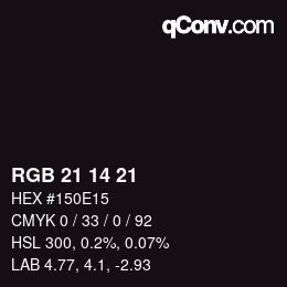 Color code: RGB 21 14 21 | qconv.com