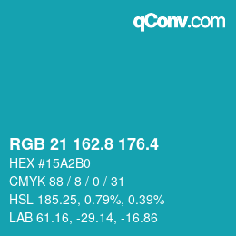 カラーコード: RGB 21 162.8 176.4 | qconv.com
