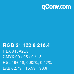 カラーコード: RGB 21 162.8 216.4 | qconv.com