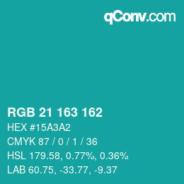 Color code: RGB 21 163 162 | qconv.com