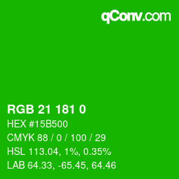 颜色代码: RGB 21 181 0 | qconv.com