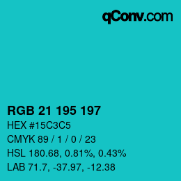 Color code: RGB 21 195 197 | qconv.com
