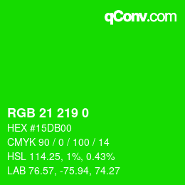 Color code: RGB 21 219 0 | qconv.com